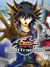 Yu-Gi-Oh! 5D's: Duel Transer