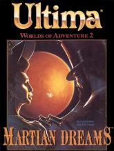 Ultima Worlds of Adventure 2: Martian Dreams 