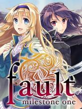 fault milestone one
