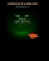 Chronicles of a Dark Lord - Episode 2: War of the Abyss