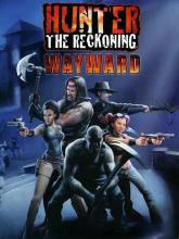 Hunter: The Reckoning - Wayward