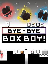 BYE-BYE BOXBOY!