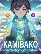 KAMiBAKO - Mythology of Cube -