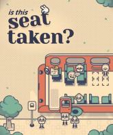 Is This Seat Taken?