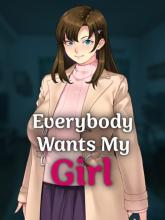 Everybody Wants My Girl on PC (Steam) Everybody Wants My Girl