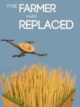 The Farmer Was Replaced on PC (Steam) The Farmer Was Replaced