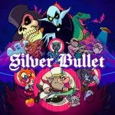 Silver Bullet on PC (Steam) Silver Bullet