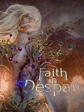 Faith in Despair on PC (Steam) Faith in Despair