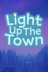 Light Up the Town on PC (Steam) Light Up the Town