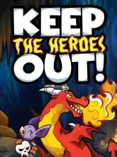 Keep the Heroes Out on PC (Steam) Keep the Heroes Out