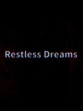 Restless Dreams
