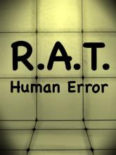 R.A.T.: Human Error – Episode One
