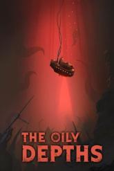 The Oily Depths on PC (Steam) The Oily Depths
