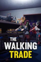 The Walking Trade on PC (Steam) The Walking Trade