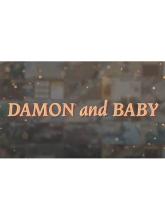 DAMON and BABY
