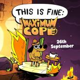 This is Fine: Maximum Cope on PC (Steam) This is Fine: Maximum Cope
