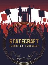 Statecraft: Corrupted Democracy on PC (Steam) Statecraft: Corrupted Democracy