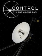 Control, I'm Not Coming Back
