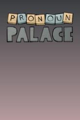 Pronoun Palace on PC (Steam) Pronoun Palace