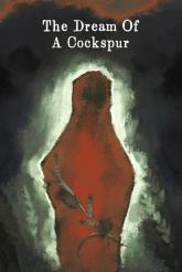 The Dream of a Cockspur