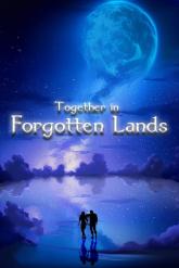 Together in Forgotten Lands
