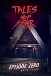 Tales of Fear - Episode Zero