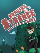 Nothing Strange Here on PC (Steam) Nothing Strange Here